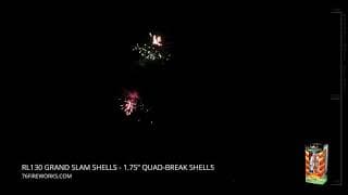 RL130 Grand Slam Shells - 1.75" Quad-Break Shells